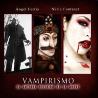 Vampirismo : La antigua religión de la noche