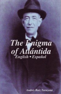 The Enigma of Atlántida = El Enigma de Atlántida. 9780956153647