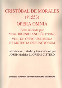 Opera omnia, vol. IX: Officium, missa et motecta defunctorum