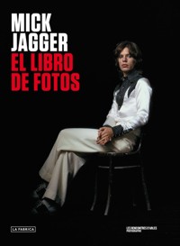 Mick Jagger : El libro de fotos