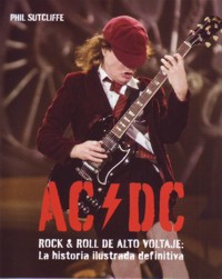 AC/DC: Rock & Roll de alto voltaje. 9788425346392