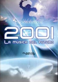 2001: La música del futuro (Edición especial). 9788415238218