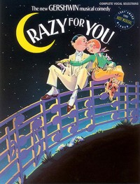Crazy for You, Complete Vocal Selection, for Piano, Vocal, Guitar Chords. 9781576238677