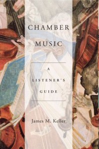 Chamber Music: A Listener's Guide. 9780195382532