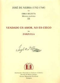 Vendado es amor, no es ciego. Zarzuela