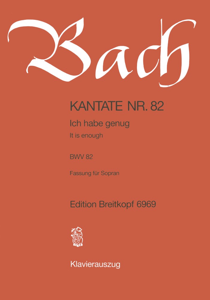 Cantata BWV 82, for the Feast of the Purification, "Ich habe genug", BWV 82. 9790004171387