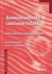 Acompañamiento de canciones infantiles: Guía práctica para educadores. 9788496753365