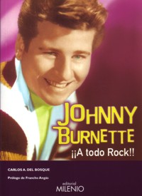 Johnny Burnette. ¡¡A todo Rock!!