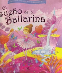 El sueño de la bailarina. 9788466223928