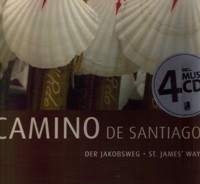 Camino de Santiago = Der Jakobsweg = St. James' Way (+ 4 CD). 9783940004390