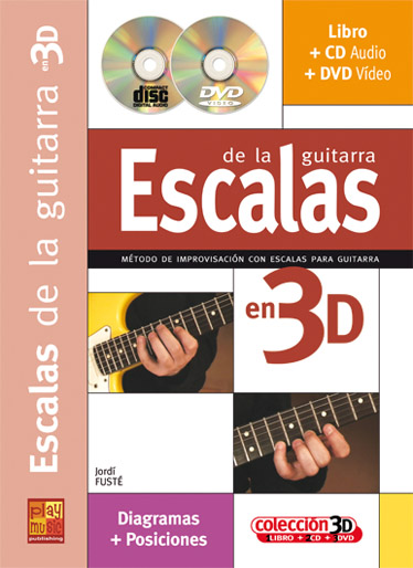 Escalas de la guitarra en 3D (CD+DVD): Método de improvisación con escalas para guitarra. 9788850720668