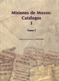 Misiones de Moxos: Catálogos. 9789990596489
