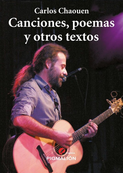 Canciones, poemas y otros textos