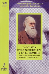 La música en la naturaleza y en el hombre. Aplicación de la Teoría de Darwin a la musicología