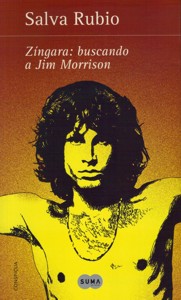 Zíngara: buscando a Jim Morrison. 9788483653517