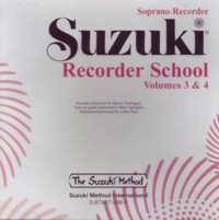 CD - Suzuki: Recorder School, volumes 3 & 4, Soprano Recorder. 57549