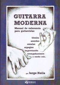 Guitarra moderna. Manual de referencia para guitarristas