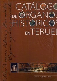 Catálogo de órganos históricos en Teruel