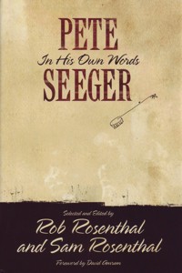 Pete Seeger in His Own Words. 9781612052182