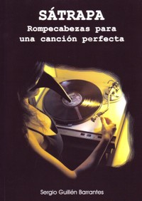 Sátrapa. Rompecabezas para una canción perfecta