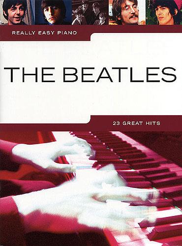 Really Easy Piano: The Beatles, 23 Great Hits
