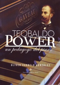Teobaldo Power. Un pedagogo del piano