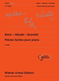 Piezas fáciles para piano con consejos para su estudio, vol. 1: Bach, Händel, Scarlatti. 9783850557382