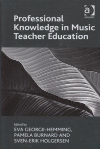 Professional Knowledge in Music Teacher Education