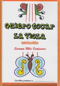 Quiero tocar la viola. Iniciación. 9790692008613