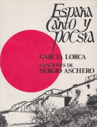 España canto y poesía: García Lorca, canciones para voz y guitarra