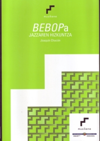 BEBOPa: Jazzaren Hizkuntza. 9788461320257