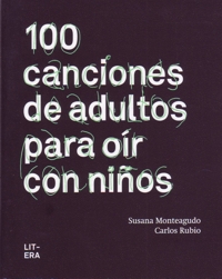 100 canciones de adultos para oír con niños