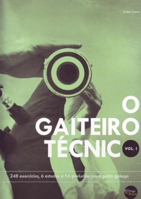 O gaiteiro técnico, vol. 1: 248 exercicios, 6 estudos e 16 preludios para gaita galega. 9790692009078