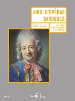 Airs d'opéras baroques. Tenor ou haute-contre à la française