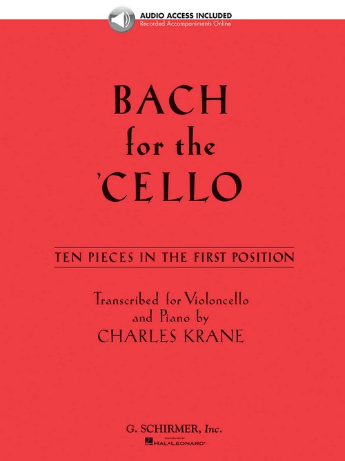 Bach for the Cello: Ten Pieces in the First Position