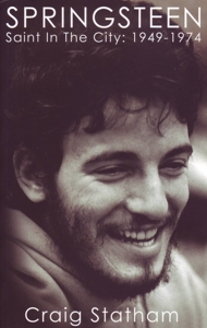 Springsteen. Saint in the City: 1949-1974