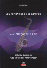 Los armónicos en el saxofón, segundo cuaderno (+CD): los armónicos artificiales