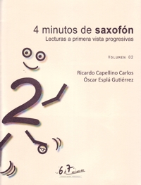 4 minutos de saxofón 02. Lecturas a primera vista progresivas. 9790801288295