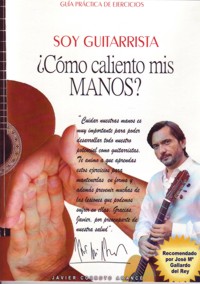 Soy guitarrista ¿Cómo caliento mis manos?