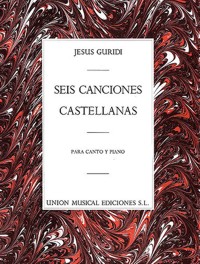 Seis canciones castellanas, para canto y piano