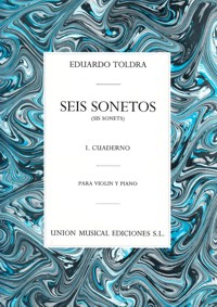 Seis sonetos, vol. 1, para violín y piano. 9781844498475