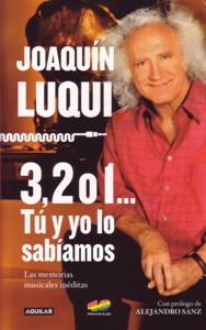 3, 2 o 1... Tú y yo lo sabíamos: Las memorias musicales inéditas. 9788403014237