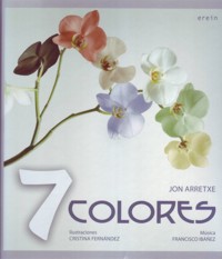 7 colores. 9788497466431 7 colores. 9788497466431