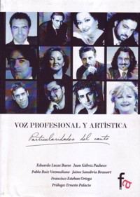 Voz profesional y artística. Particularidades del canto