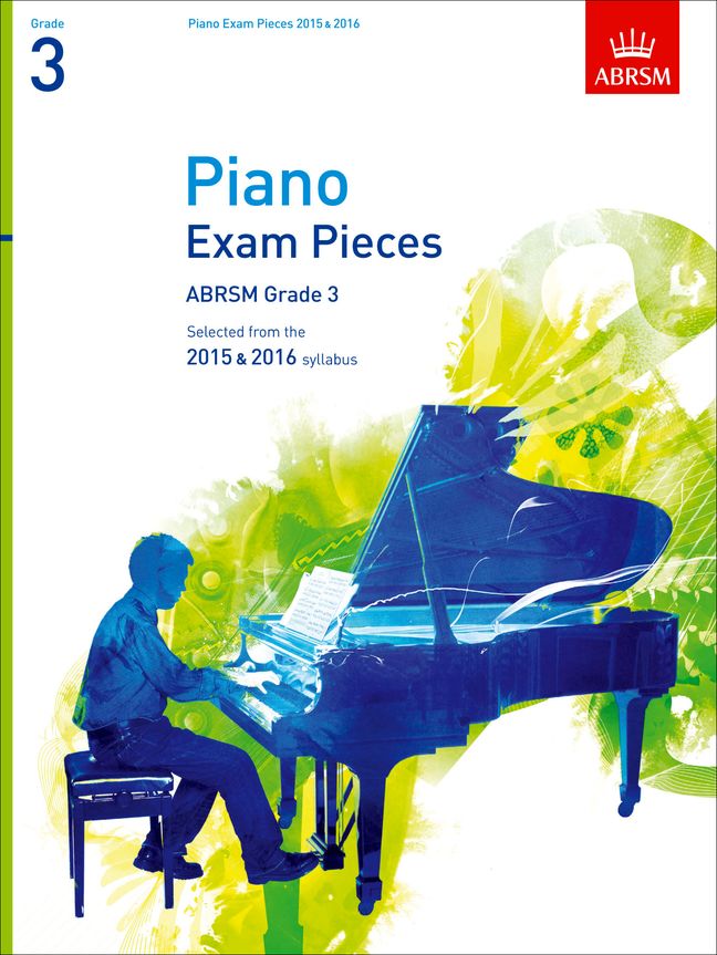 Selected Piano Exam Pieces, 2015-2016. Grade 3. 9781848496439