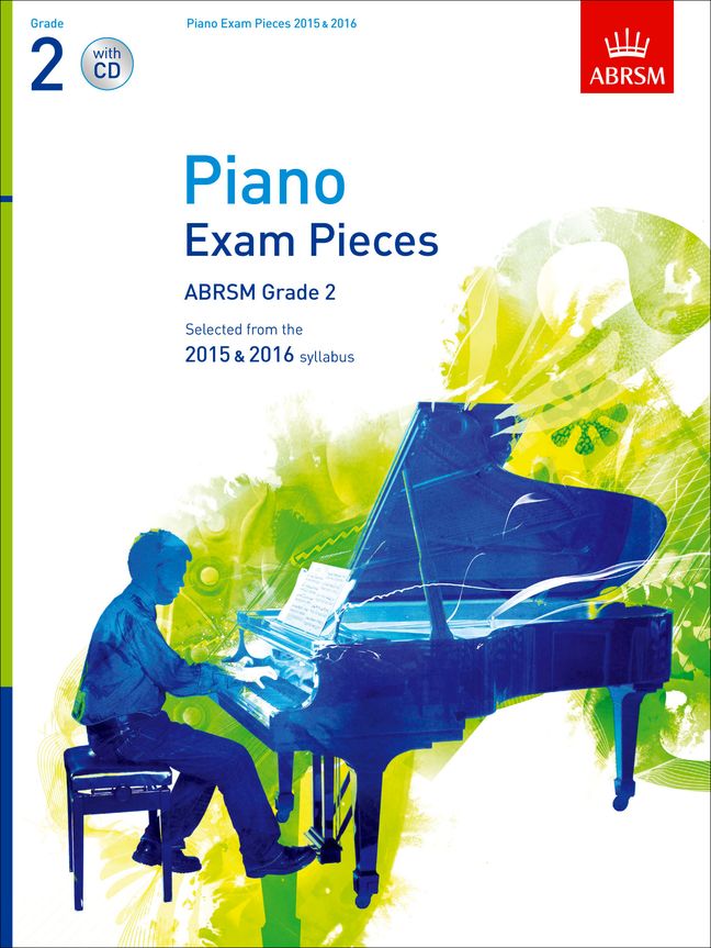 Selected Piano Exam Pieces, 2015-2016. Grade 2 (+CD). 9781848496507