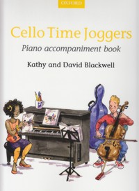 Cello Time Joggers, Piano Accompaniment Book. 9780193404434