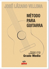 Método para guitarra, Primer ciclo, curso 1º y 2º, Grado Medio