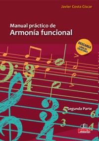 Manual práctico de armonía funcional, segunda parte