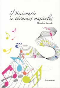 Diccionario de términos musicales. 9788497321655